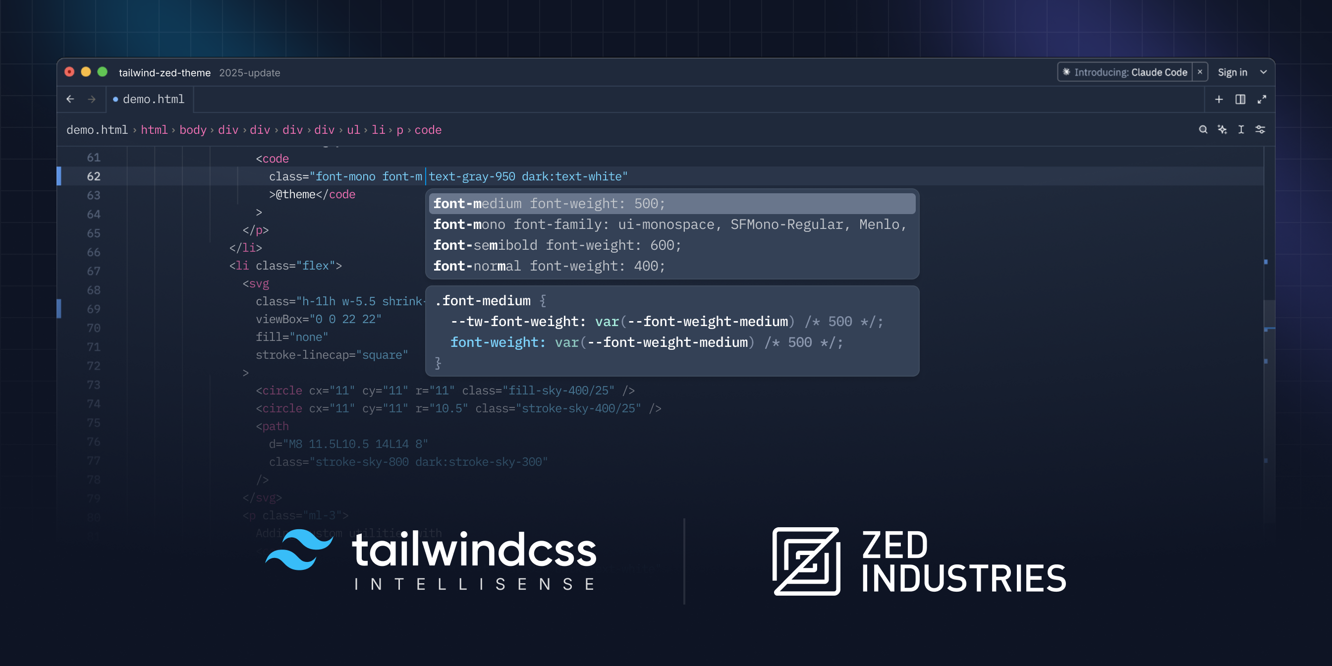 Built-in support for Tailwind CSS in Zed via Tailwind CSS IntelliSense